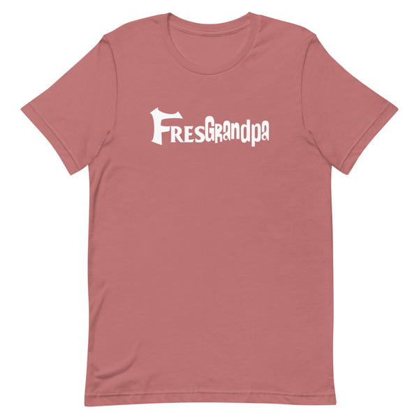 FresGrandpa Short-Sleeve Unisex T-Shirt