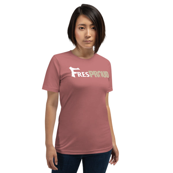 FresProud Short-Sleeve Unisex T-Shirt