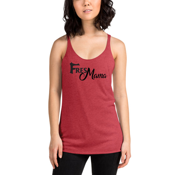 FresMama Women's Racerback Tank