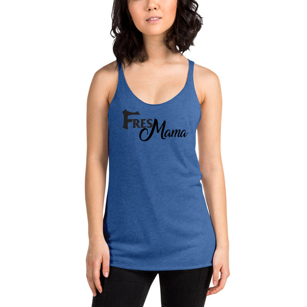 FresMama Women's Racerback Tank