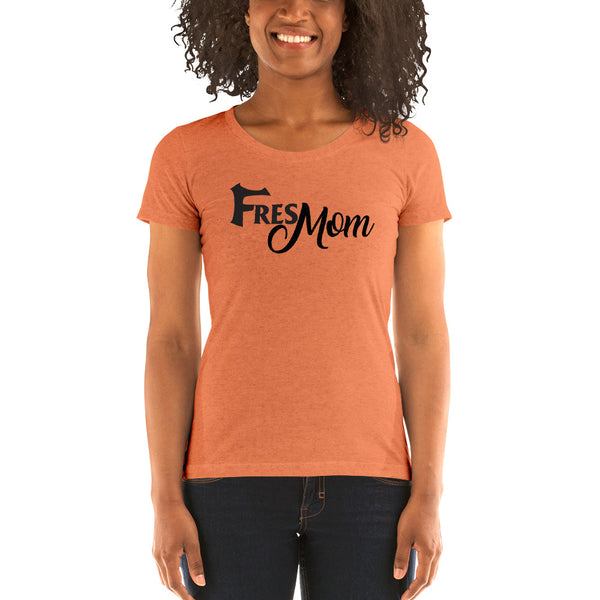 FresMom Ladies' short sleeve t-shirt