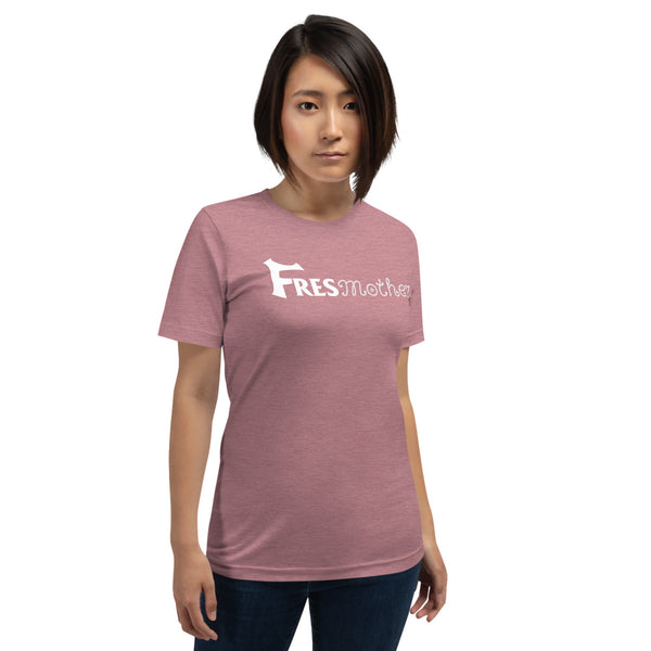 FresMother Short-Sleeve Unisex T-Shirt