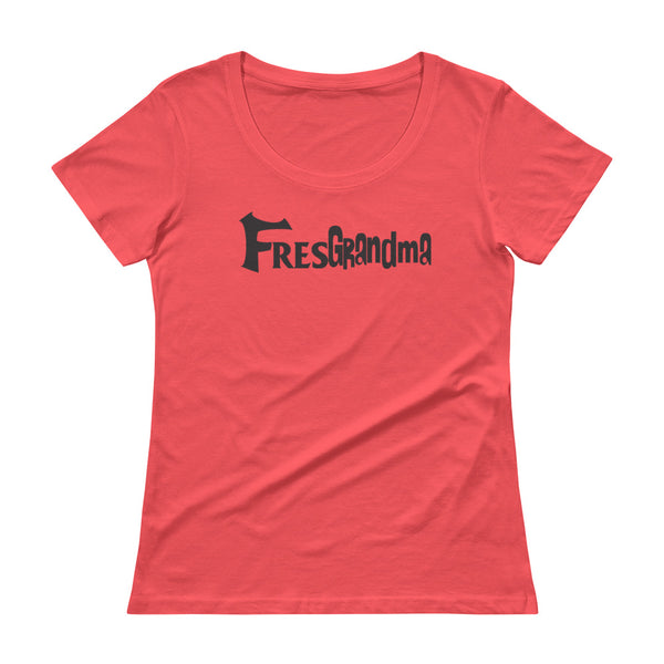 FresGrandma Ladies' Scoopneck T-Shirt