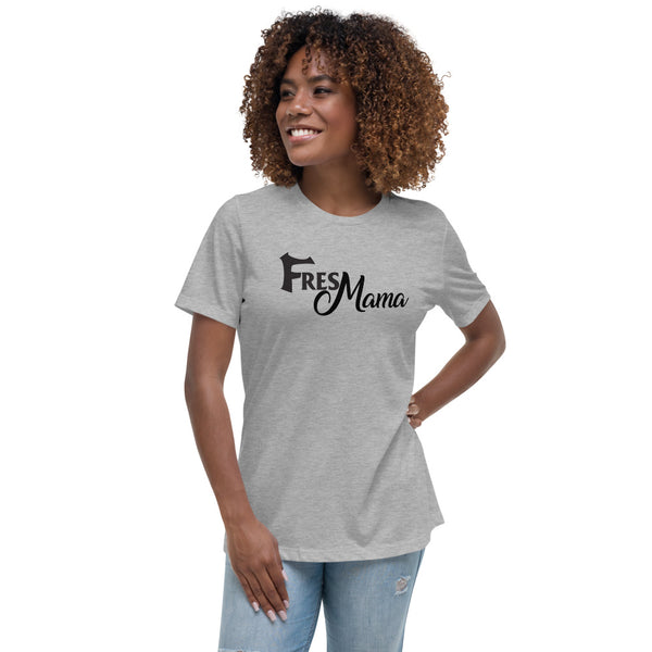 FresMama Women's Relaxed T-Shirt