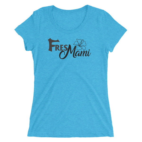 FresMami Ladies' short sleeve t-shirt