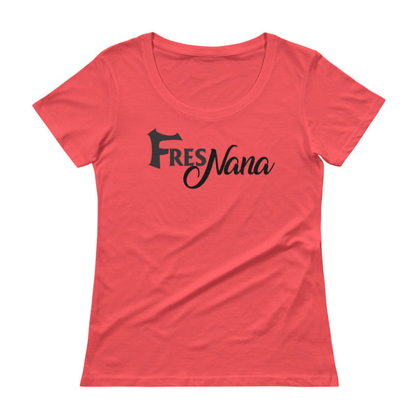 FresNana Ladies' Scoopneck T-Shirt