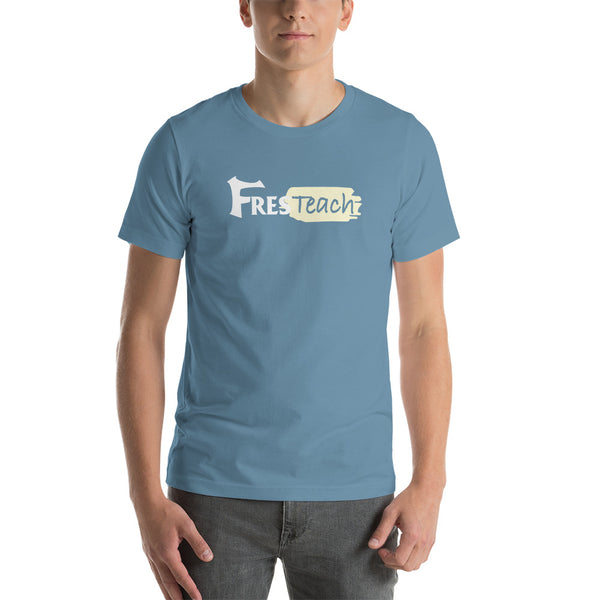 FresTeach Short-Sleeve Unisex T-Shirt