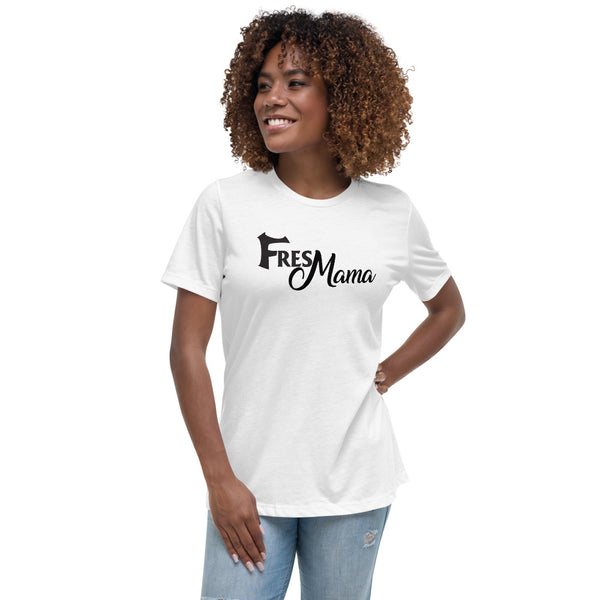 FresMama Women's Relaxed T-Shirt