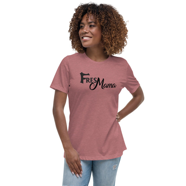 FresMama Women's Relaxed T-Shirt
