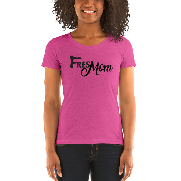 FresMom Ladies' short sleeve t-shirt