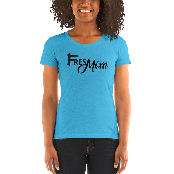 FresMom Ladies' short sleeve t-shirt