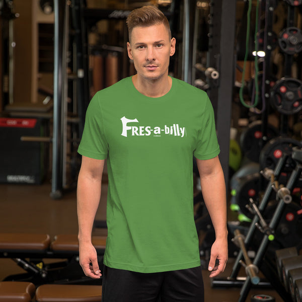 Fres-a-billy Short-Sleeve Unisex T-Shirt