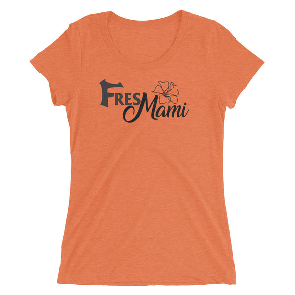 FresMami Ladies' short sleeve t-shirt
